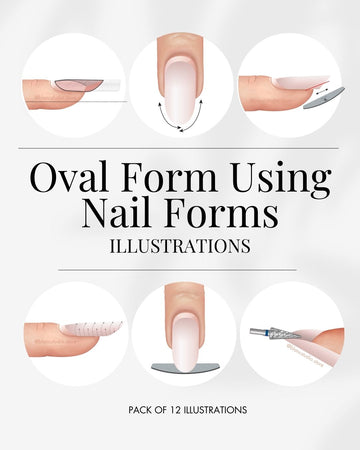 Oval Form using Nail Forms - 12 Advanced Illustrations